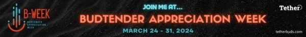 Budtender Appreciation Week
